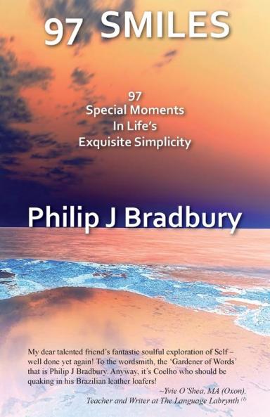 97 Smiles: 97 Special Moments In Life's Exquisite Simplicity: 2 (Flash Fiction)