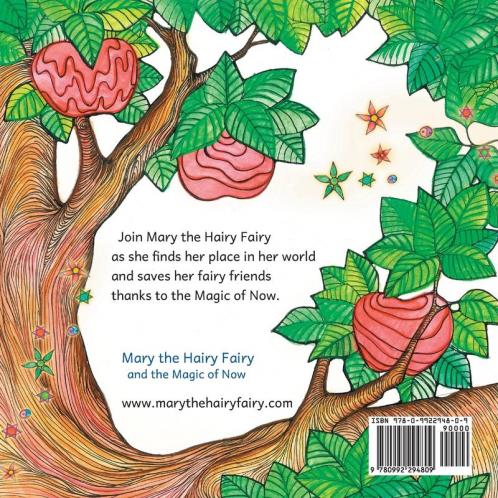 Mary the Hairy Fairy and the Magic of Now