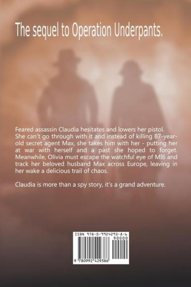 Claudia: Operation Chaos: 2 (Max & Olivia: Book)