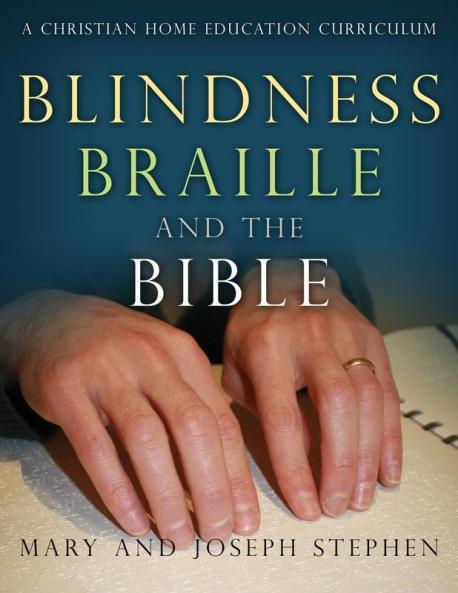Blindness Braille and the Bible