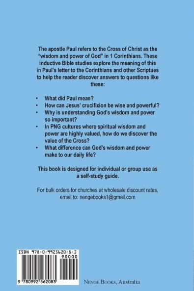 The Cross - The Wisdom and Power of God