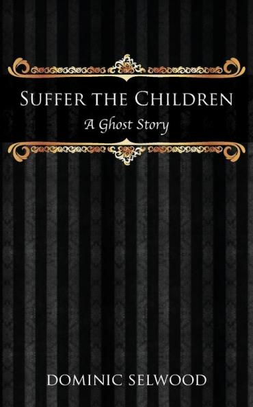 Suffer the Children