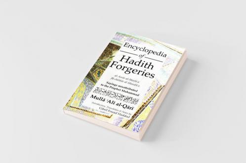 Encyclopedia of Hadith Forgeries