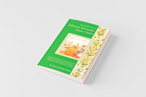 The Meditations of Khawaja Muinuddin Hasan Chishti