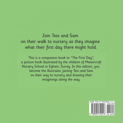 The First Day: Little Illustrator Edition