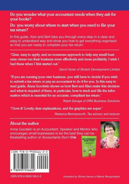 Stress Free Tax Returns: Be Better Prepared for HMRC and Know What to Give Your Accountant and When: 1 (Anna's Simple Accounting Guides)