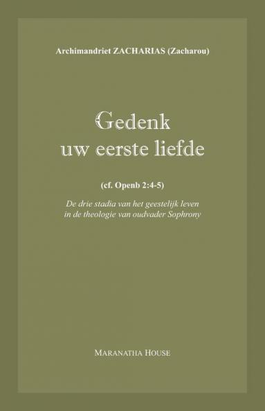 Gedenk uw eerste liefde (cf. Openb.2