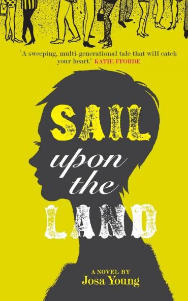 Sail Upon the Land: A Novel About Motherhood