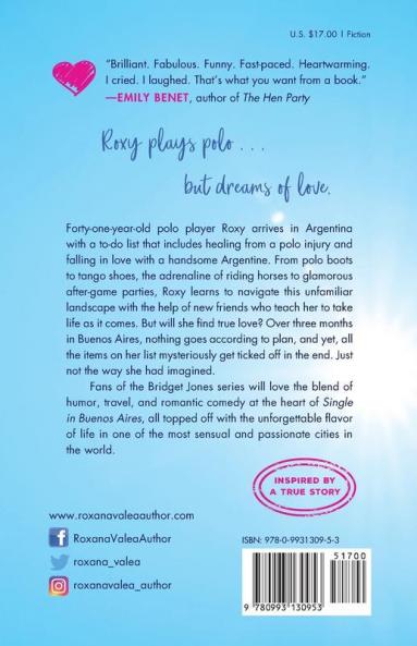 Single in Buenos Aires: 1 (The Polo Diaries)