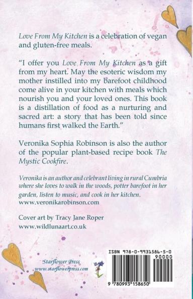 Love From My Kitchen: Gluten-free vegan recipes from the heart