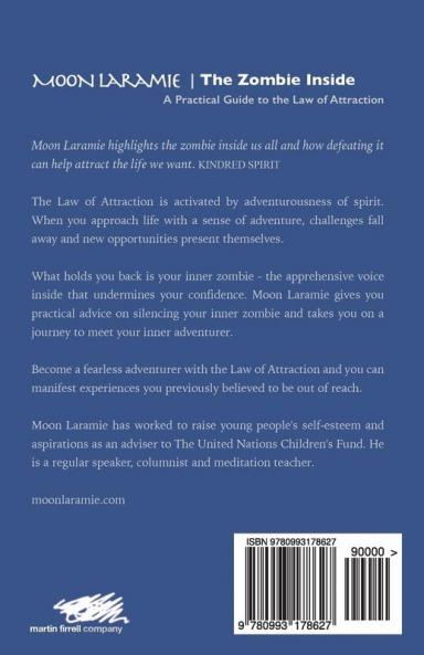 The Zombie Inside: A Practical Guide to the Law of Attraction