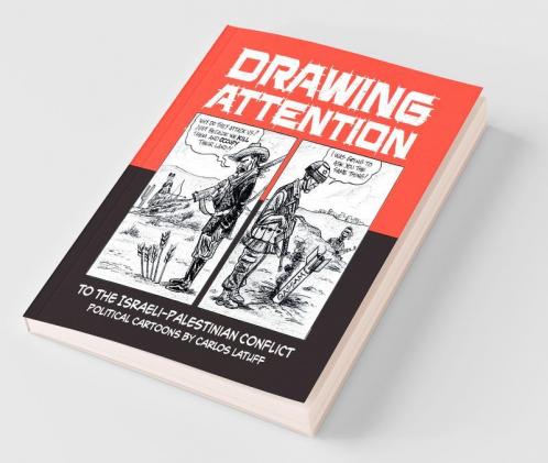 Drawing Attention to the Israeli-Palestinian Conflict