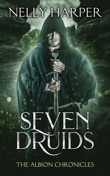 Seven Druids: 2 (The Albion Chronicles)