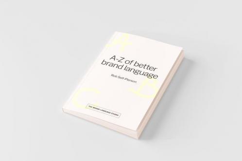 A-Z of better brand language