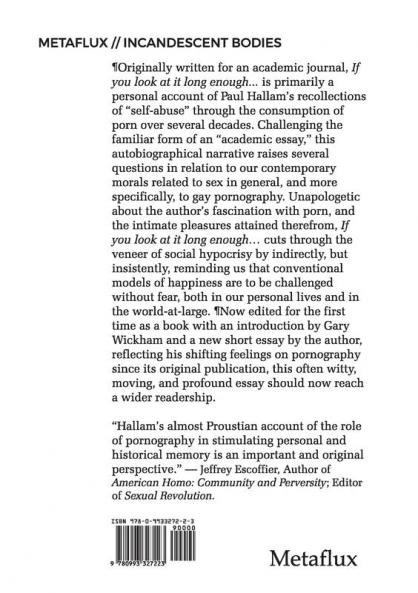 If You Look at it Long Enough...: 1 (Metaflux // Incandescent Bodies)