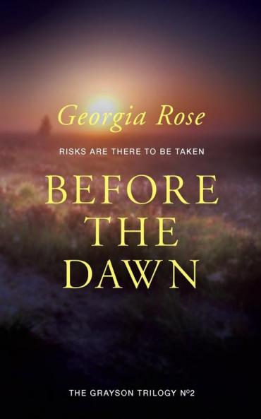 Before the Dawn: Book 2 of The Grayson Trilogy