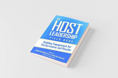 The Host Leadership Field Book