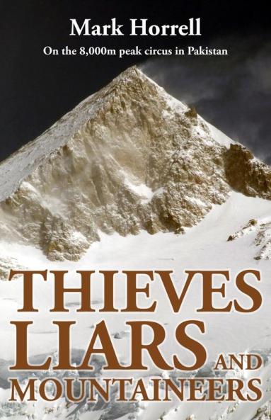 Thieves Liars and Mountaineers