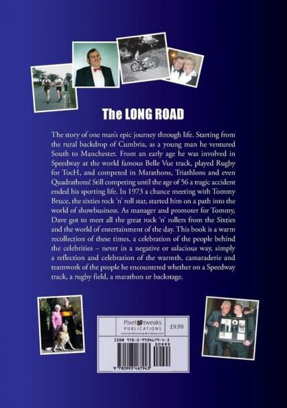 The Long Road: One Man's Epic Journey Through the World of Speedway Sport and Showbusiness