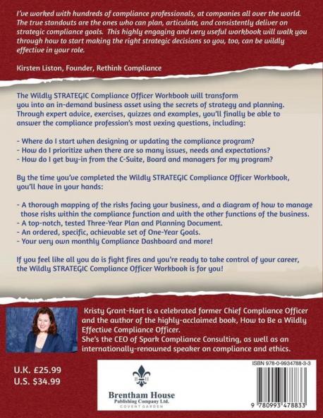 Wildly Strategic Compliance Officer Workbook: Learn the secrets of strategy and planning to become an in-demand business asset
