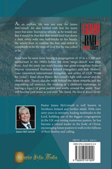 The Good The Bad and Jesus Christ: I tell it all