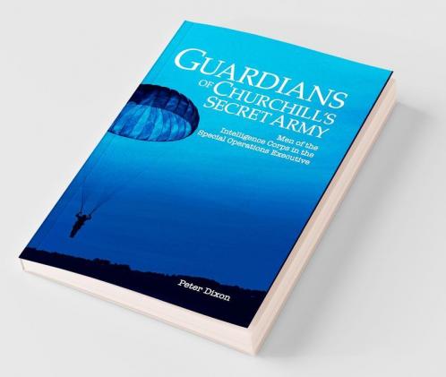 Guardians of Churchill's Secret Army