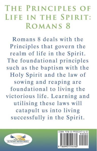 The Principles of Life in the Spirit