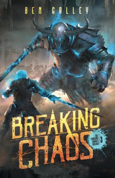 Breaking Chaos: 3 (Chasing Graves Trilogy)