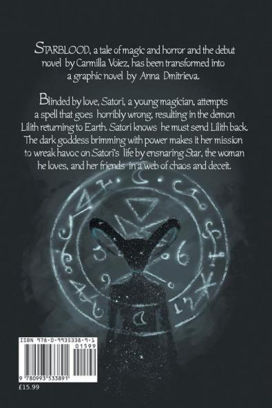Starblood: the graphic novel: 1 (Starblood Graphic Novels)