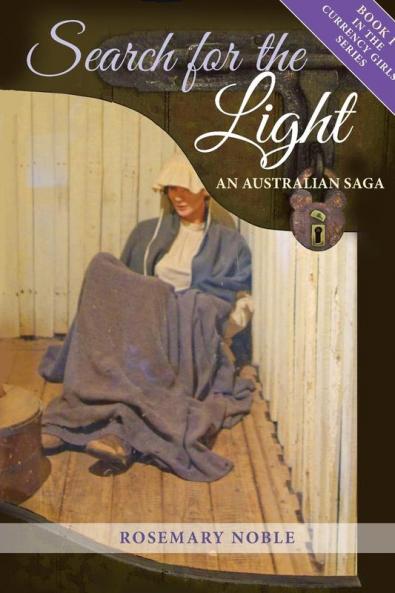 Search for the Light: An Australian Saga: 1 (Currency Girls)