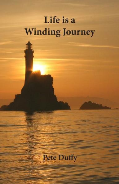 Life is a Winding Journey: Short Stories About Growing Up in Cork Ireland