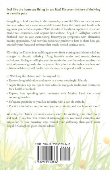 Watching the Daisies: Life Lessons on the Importance of Slow