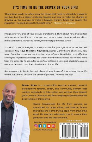 You Have The Keys Now Drive: 5 Keys and 5 Habits to Personal Change