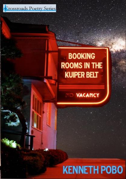 Booking Rooms in the Kuiper Belt: 3 (Crossroads Poetry)