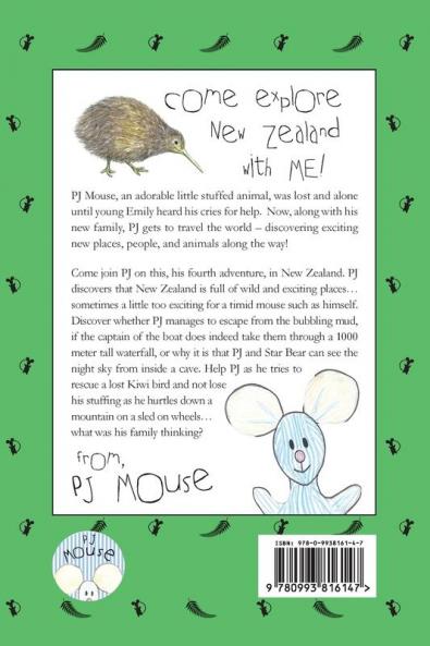 The Travel Adventures of PJ Mouse: In New Zealand: 4