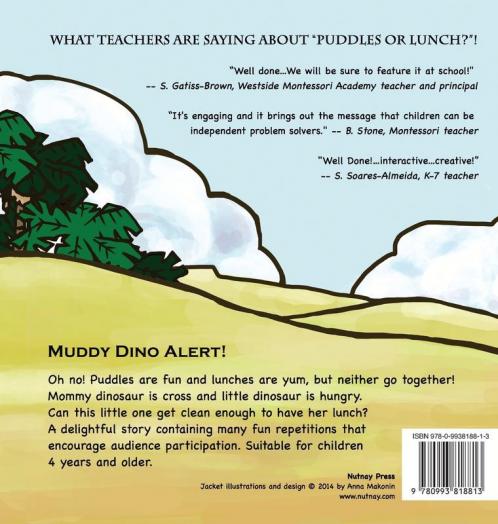 Puddles or Lunch?: The Little Dinosaur Who Stomps in Puddles