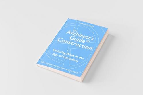 An Architect's Guide to Construction-Second Edition