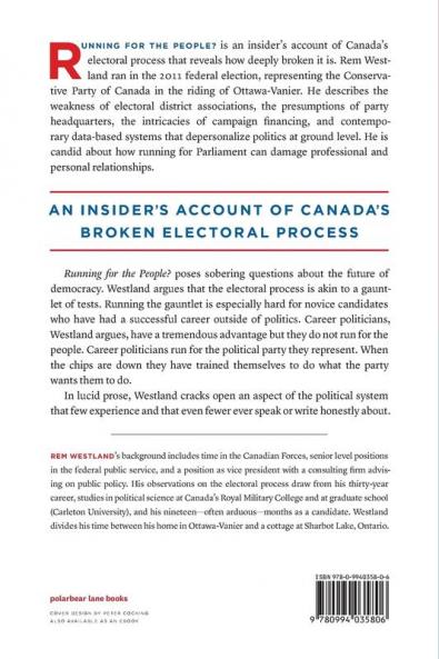 Running for the People?: How Canadian Elections Favour the Career Politician