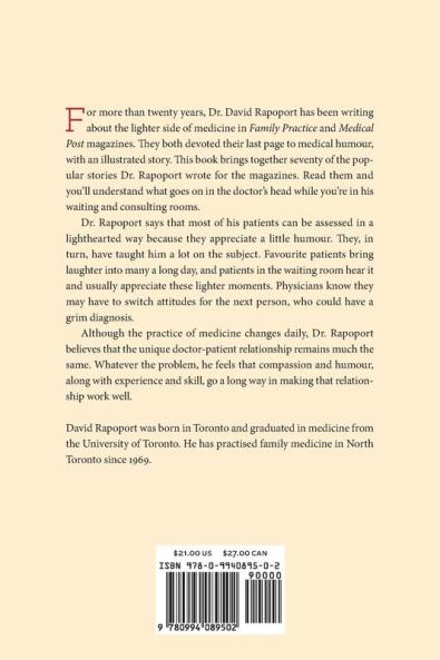 It All Begins in the Waiting Room: How to drive your doctor crazy while escaping retaliation