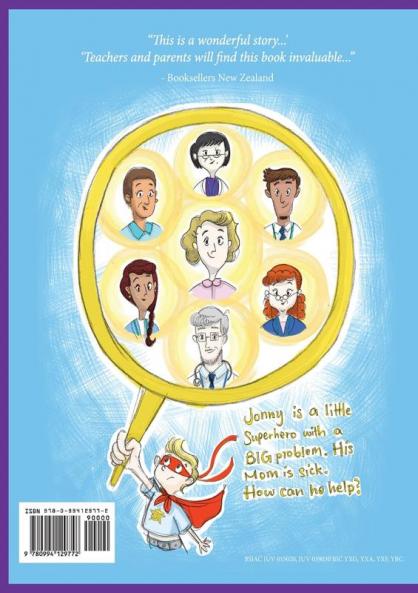 What Does Super Jonny Do When Mom Gets Sick? (CROHN'S DISEASE version).: 1