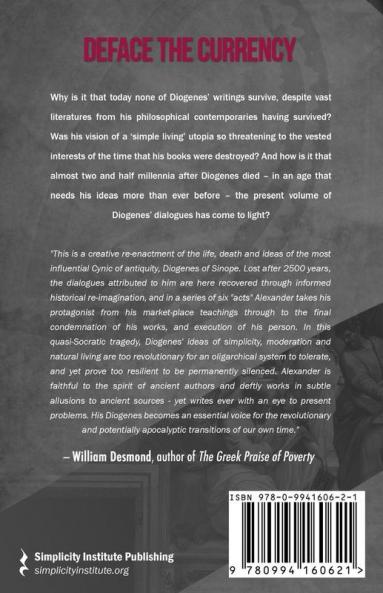 Deface the Currency: The Lost Dialogues of Diogenes