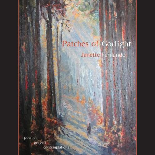 Patches of Godlight: poems prayers contemplations