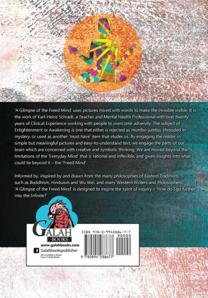 A Glimpse of the Freed Mind