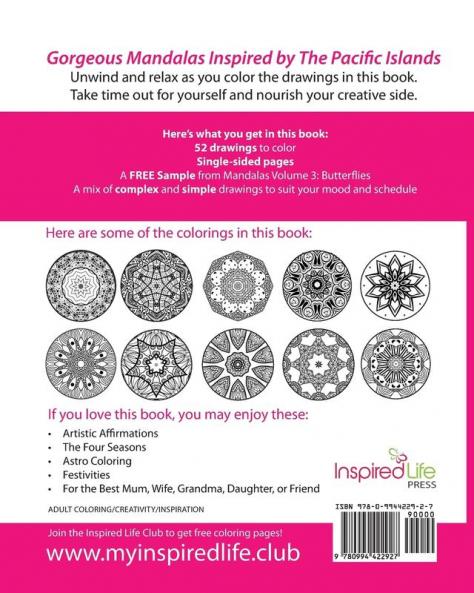 My Inspired Life Coloring: Mandalas Volume 2: PACIFIC INSPIRATION: Gorgeous Mandalas Inspired by the Pacific Islands