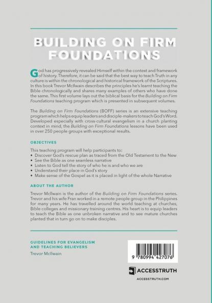 Building on Firm Foundations - Volume 1: Guidelines for Evangelism and Teaching Believers