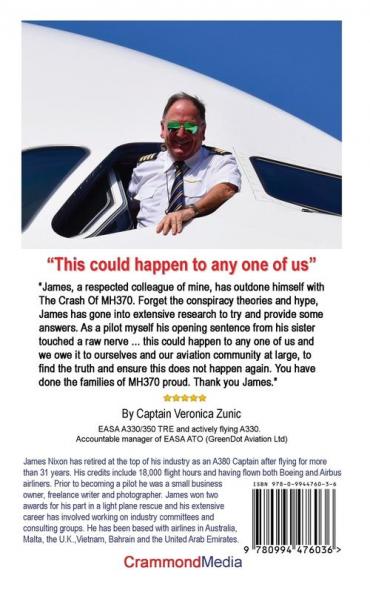 The Crash of Mh370: Recently Retired A380 Airline Captain Explores the Mystery of the Doomed Airliner