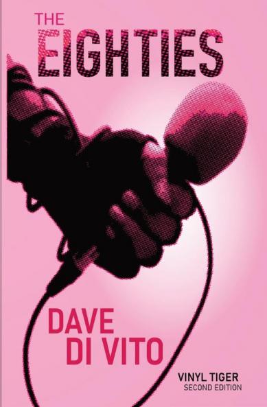 The Eighties: Vinyl Tiger 2nd Edition