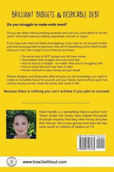 Brilliant Budgets and Despicable Debt