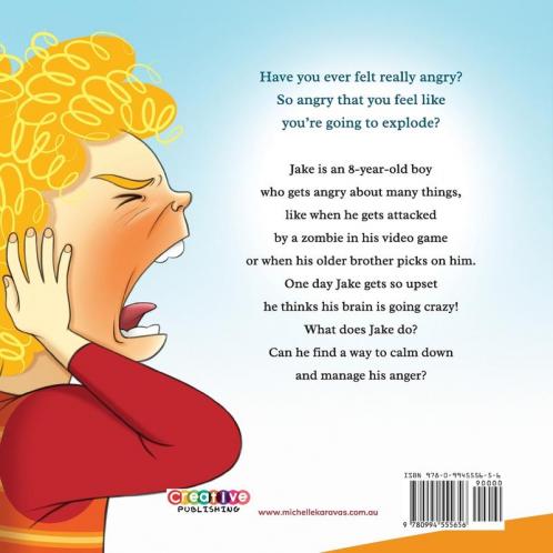 The Day My Brain Went Crazy: A Children's Book About Managing Emotions