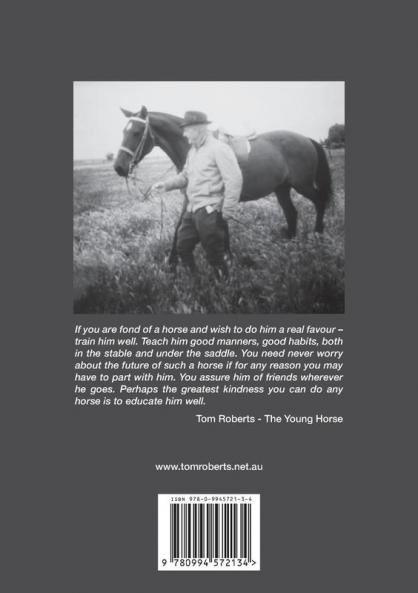 Tom Roberts Go forward dear: A horseman's life and legacy (First)